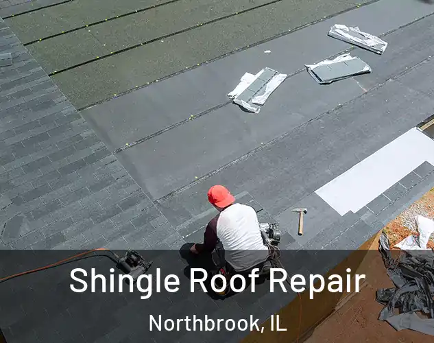  Shingle Roof Repair Northbrook, IL