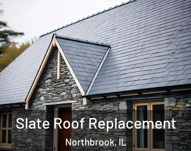  Slate Roof Replacement Northbrook, IL